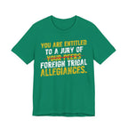 Entitled to a Jury of Foreign Tribal Allegiances