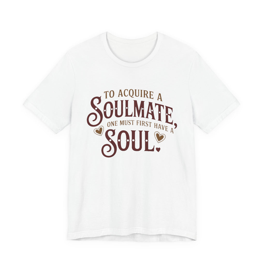 To Acquire a Soulmate
