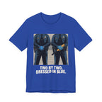 Two By Two, Dressed in Blue