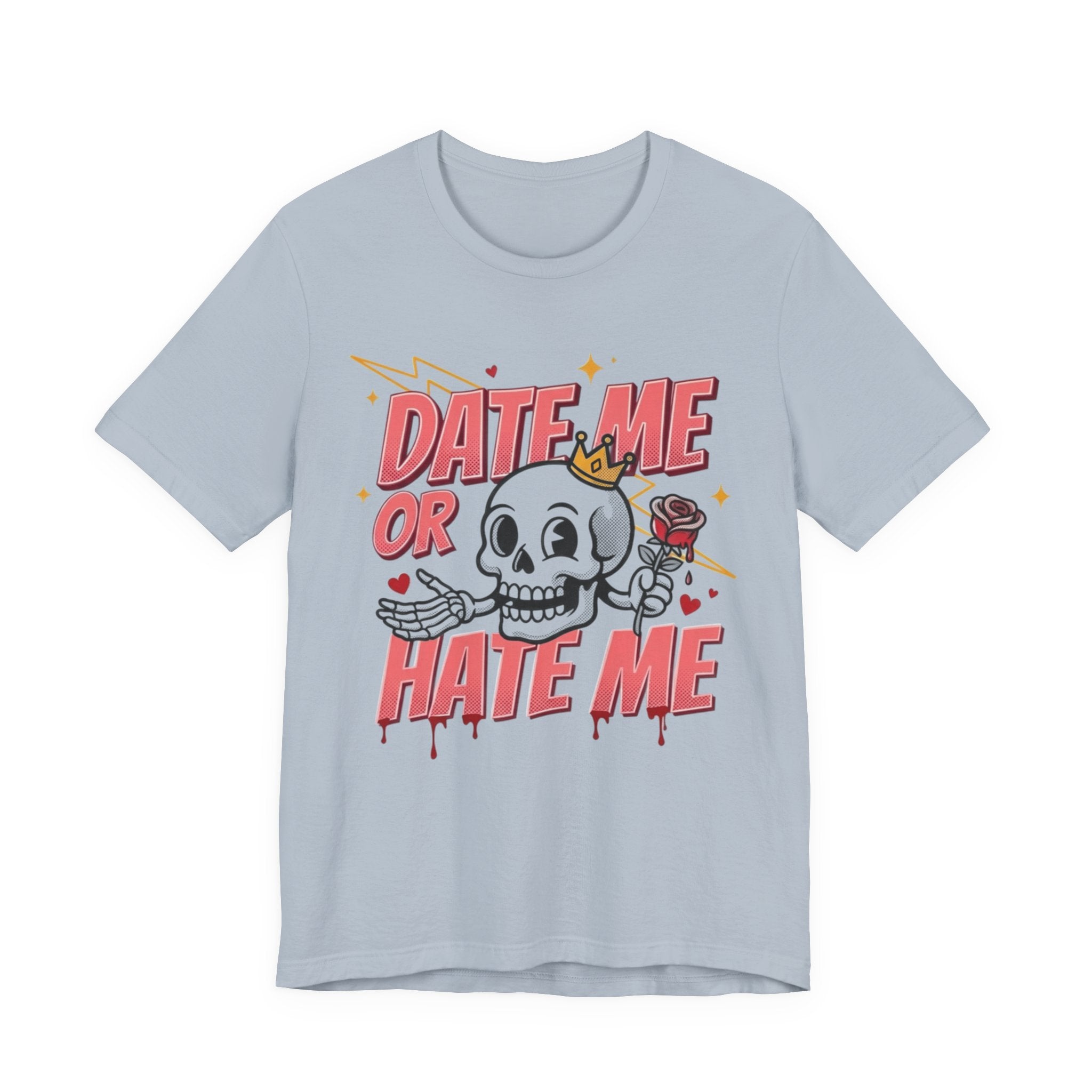 Date Me or Hate Me