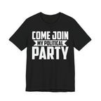 Come Join My Political Party
