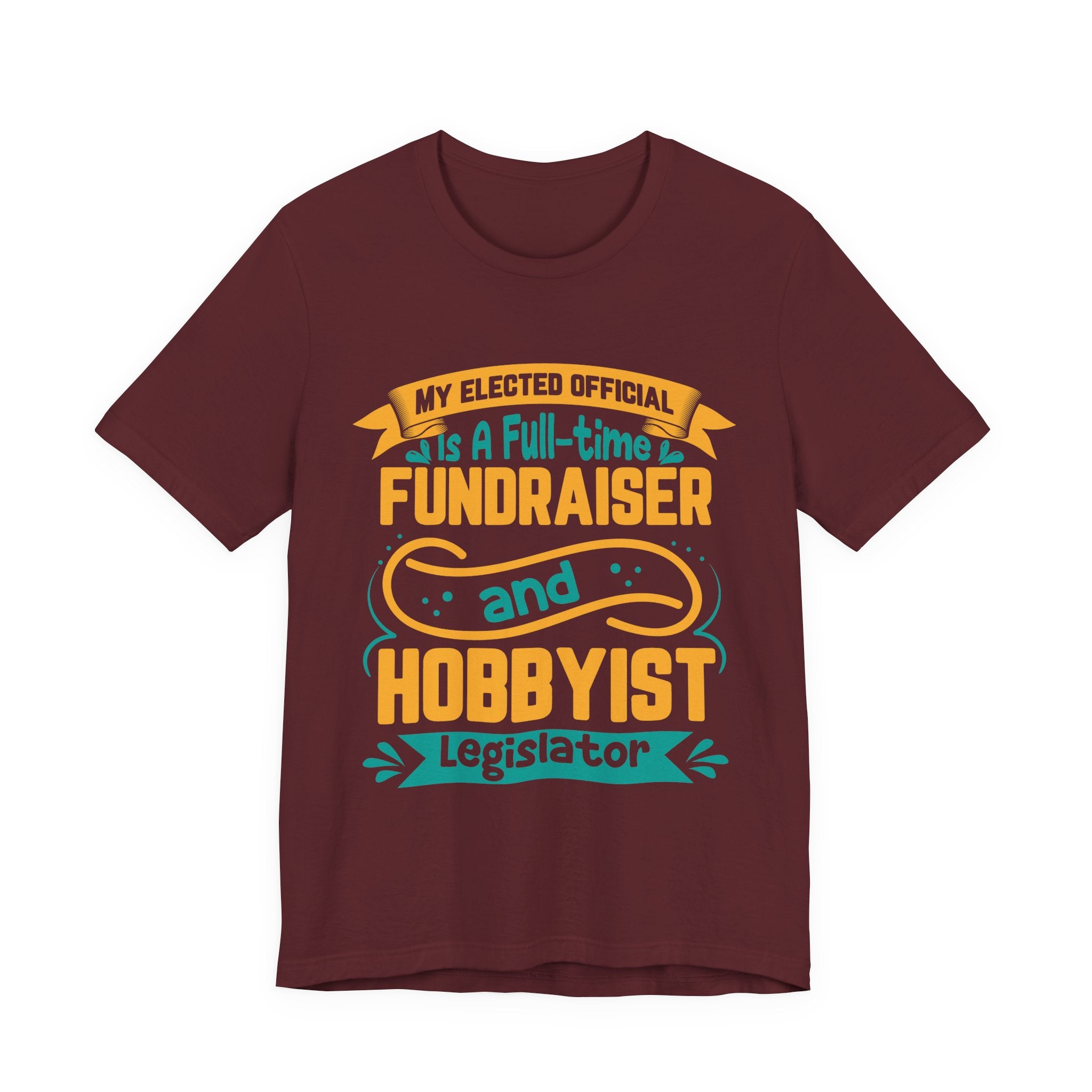 Full-Time Fundraiser and Hobbyist Legislator