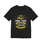 Useless Degree Tee