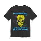 Extraterrestrials - More Useless Than Politicians