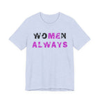 woMEn ALWAYS