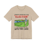 Bad Election - Golf