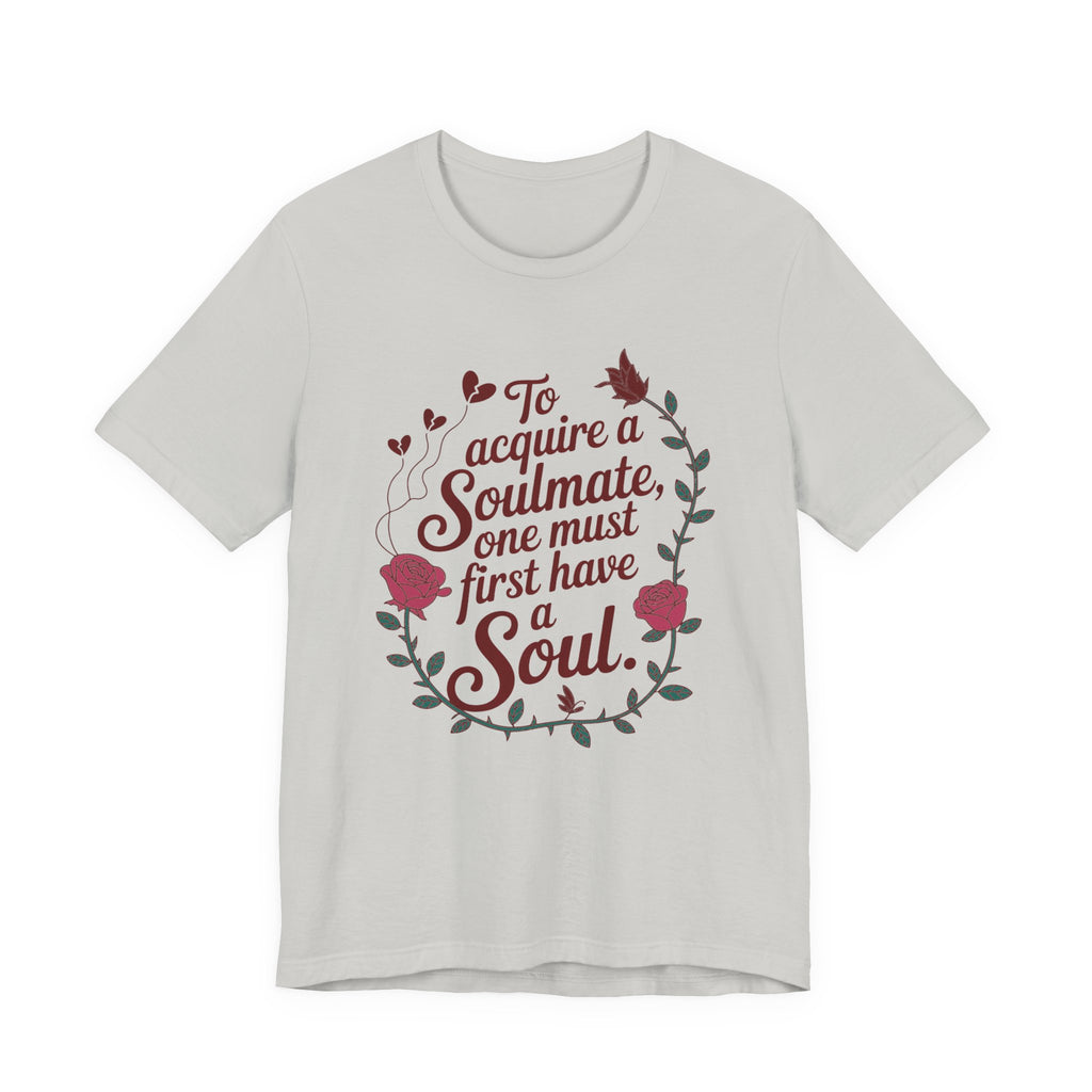 To Acquire a Soulmate