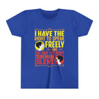 Speak Freely - Remain Silent [Youth Tee]