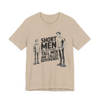 Short Men Are Called Kings - Tall Men Are Called Boyfriends