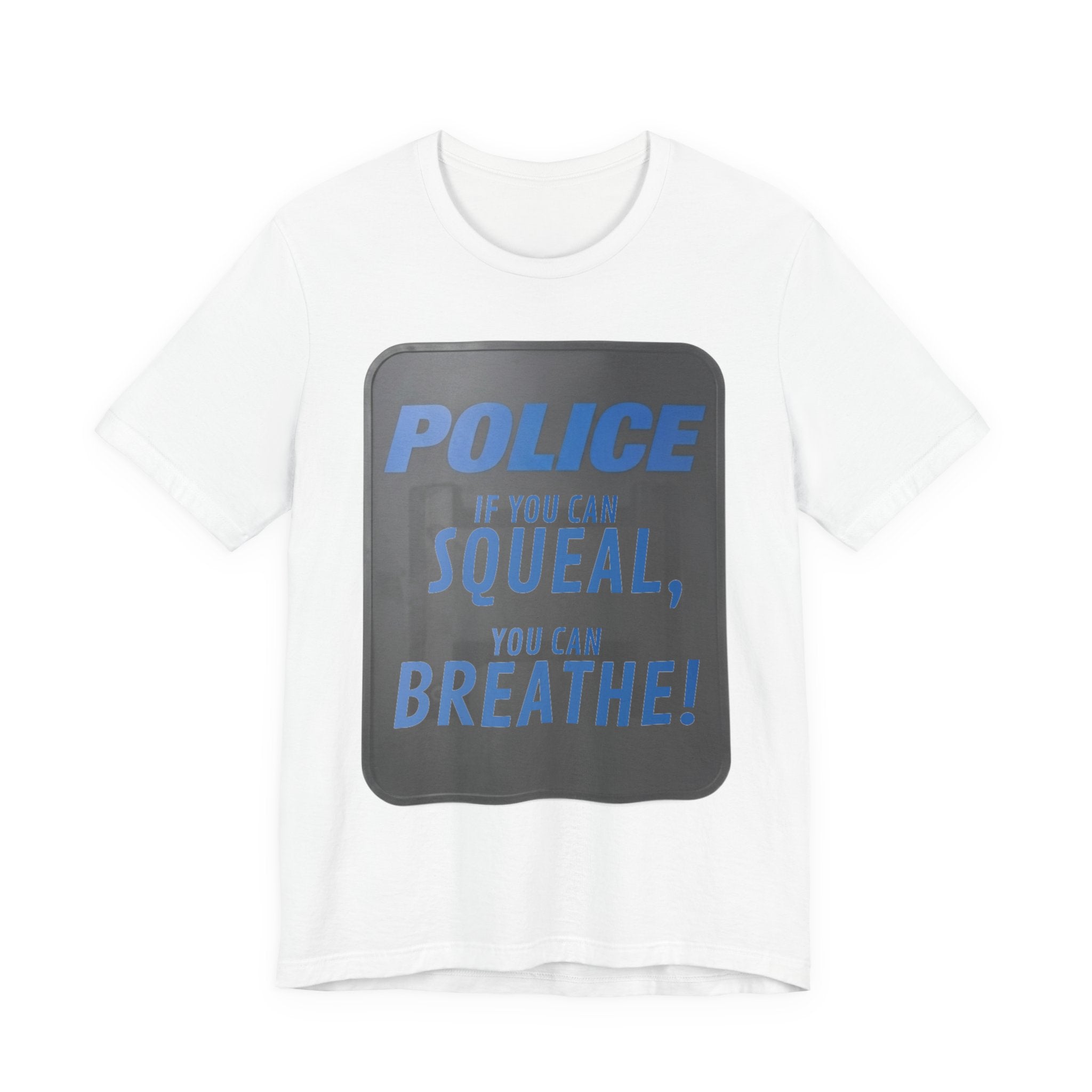 Riot Shield: Squeal-Breathe