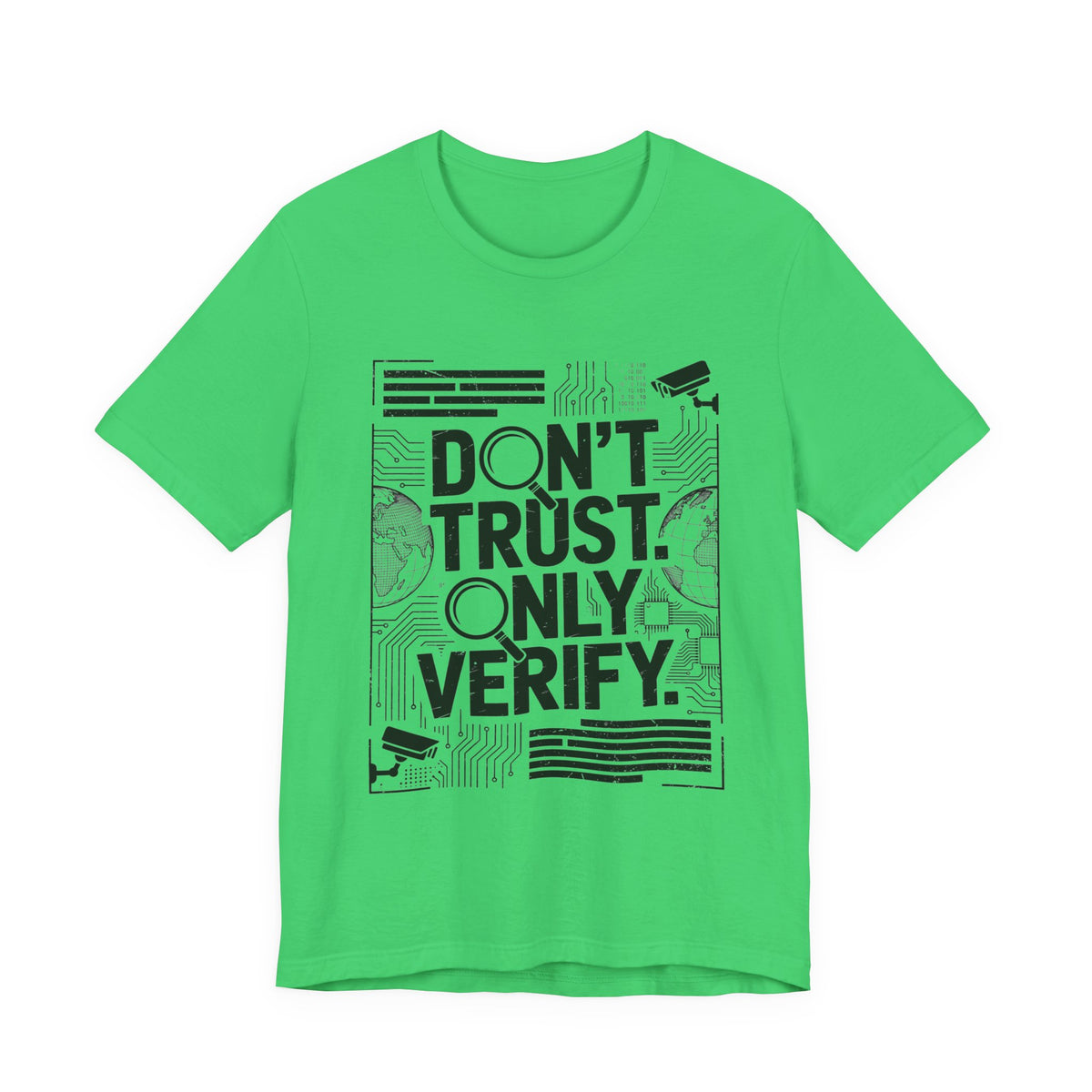 Don't Trust. Only Verify.