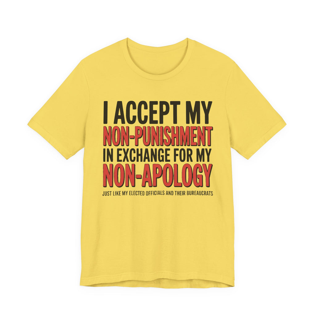 Non-Punishment In Exchange For Non-Apology