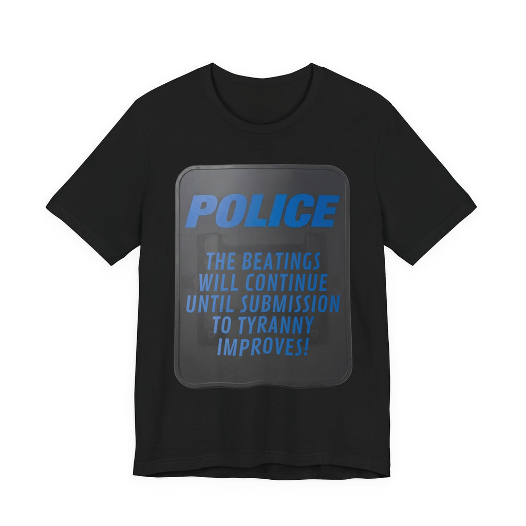 Riot Shield: Beatings Continue - Submission to Tyranny