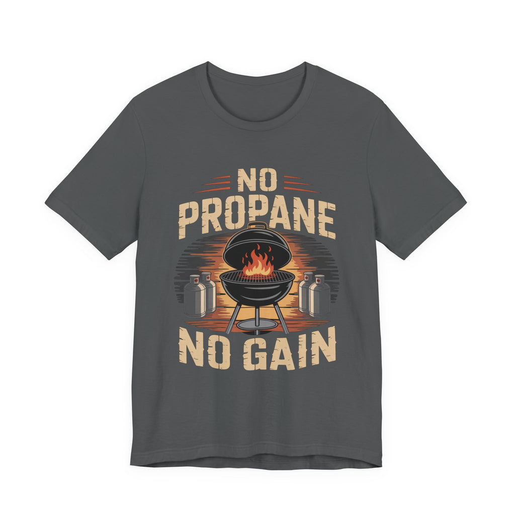 No Propane No Gain