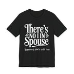 There's No I In Spouse