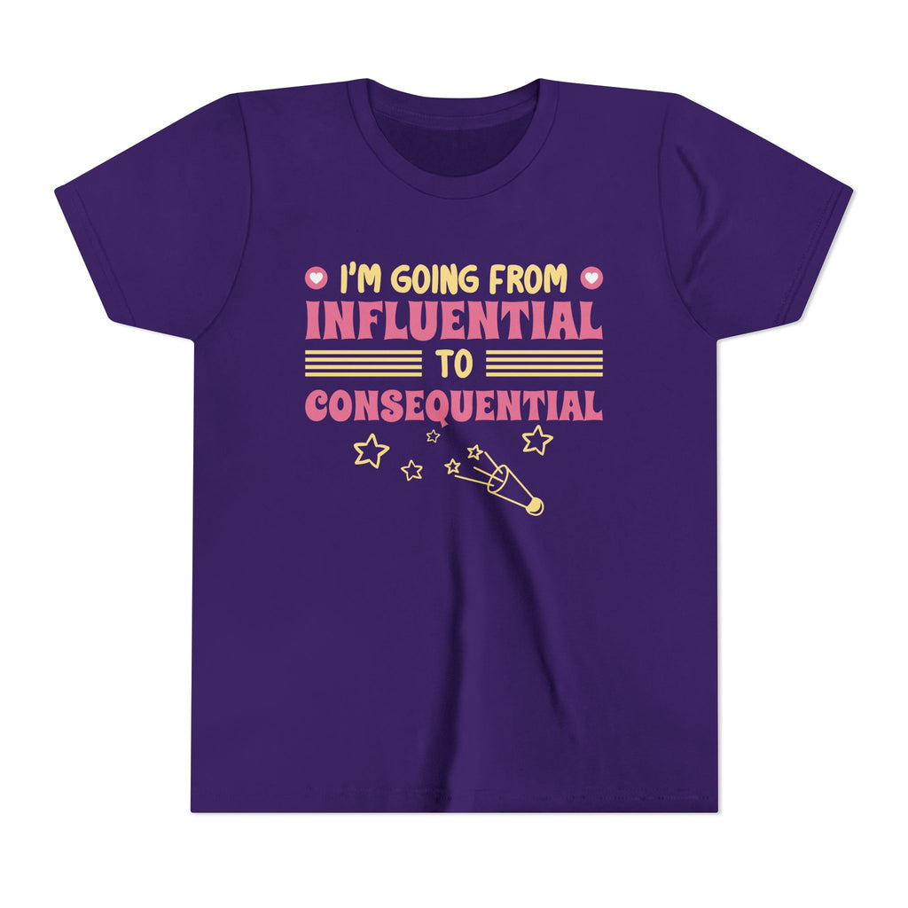 From Influential to Consequential [Youth Tee]