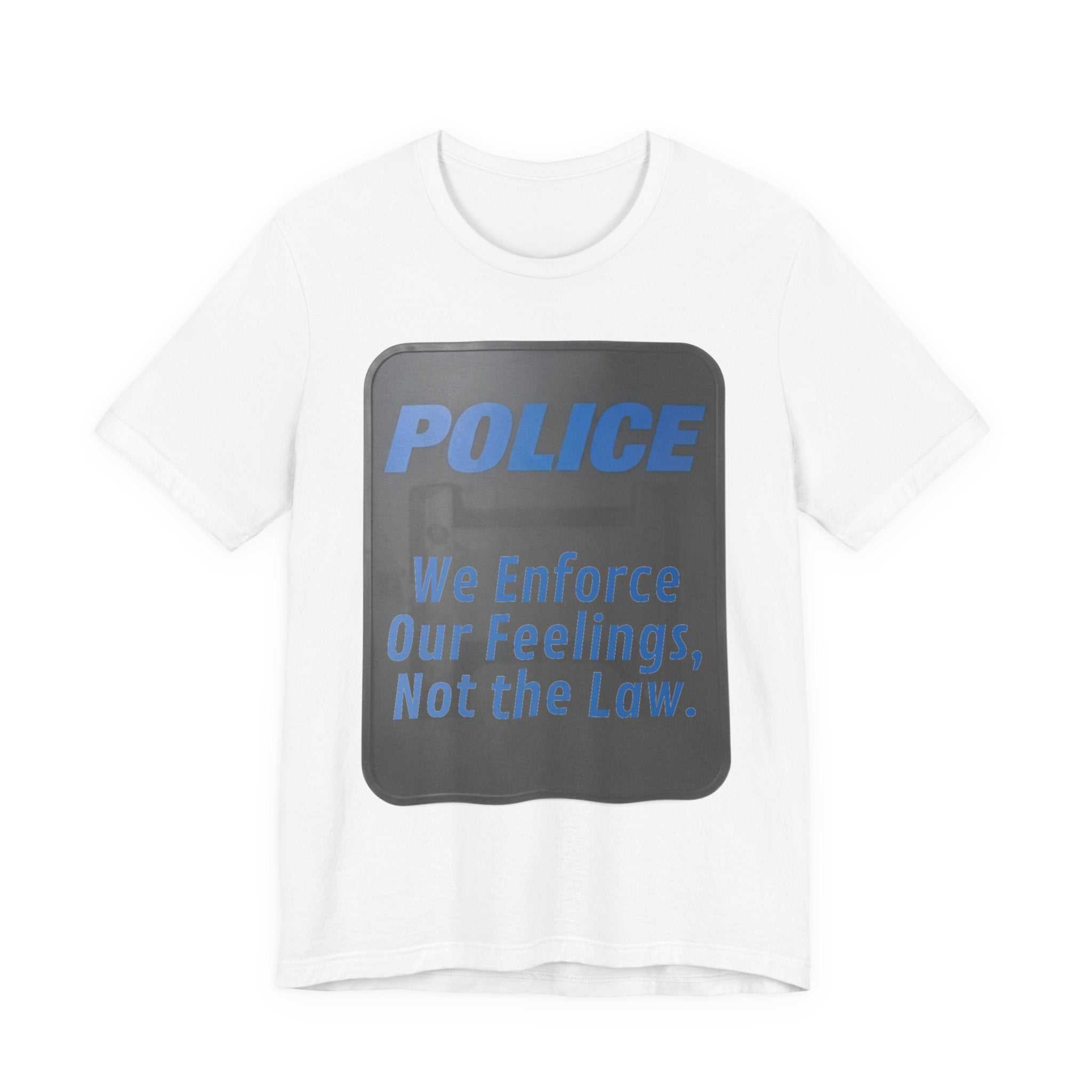 Riot Shield: Enforce Feelings, Not Law