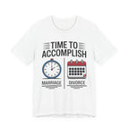 Time To Accomplish - Marriage vs Divorce