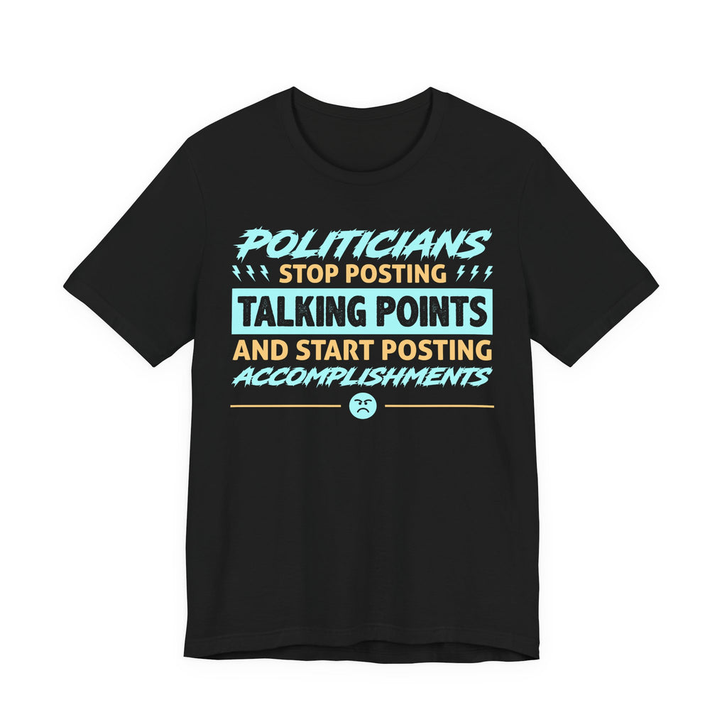Stop Posting Talking Points and Start Posting Accomplishments