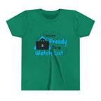 Already On a Watch List [Youth Tee]