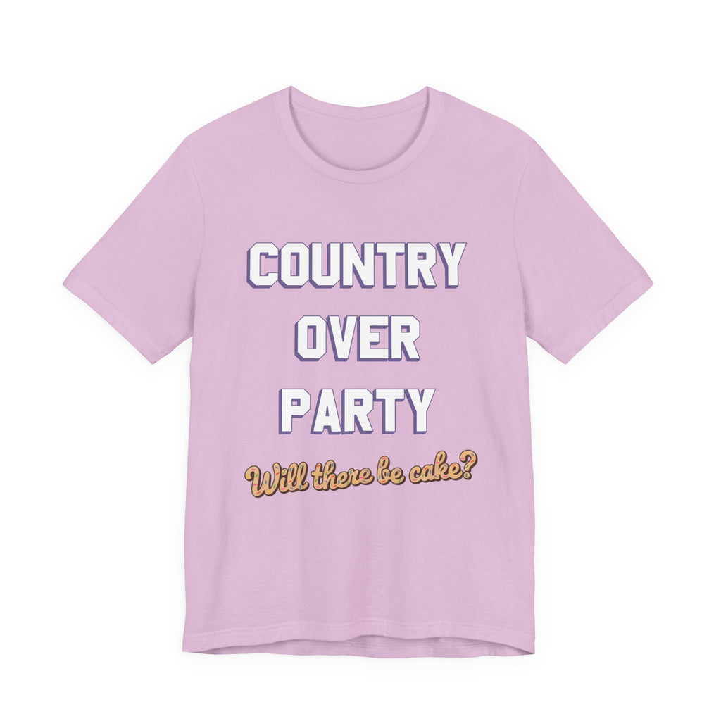 Country Over Party - Will There Be Cake?