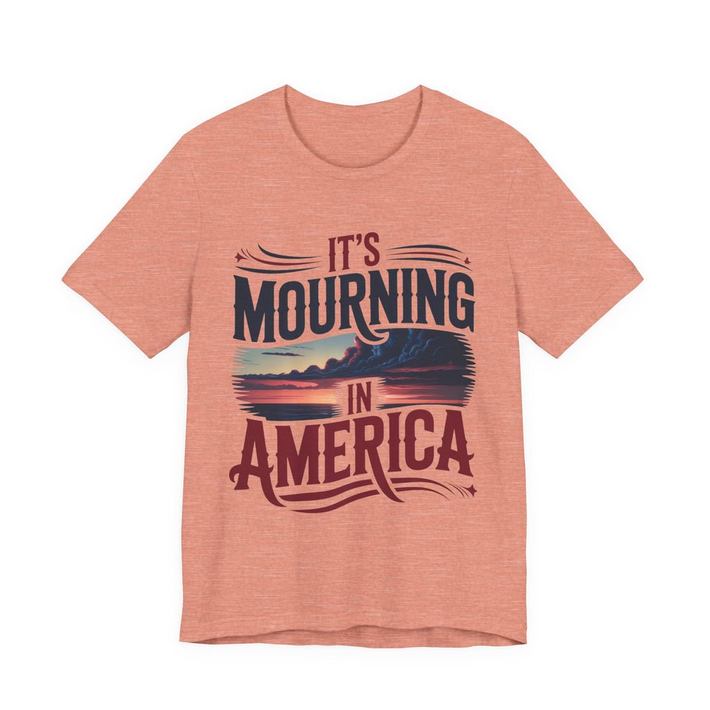 It's Mourning in America