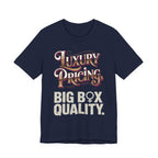 Luxury Pricing - Big Box Quality