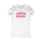 My Abortion Saved My Lifestyle