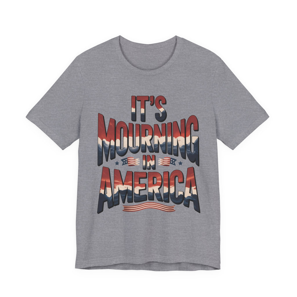 It's Mourning in America