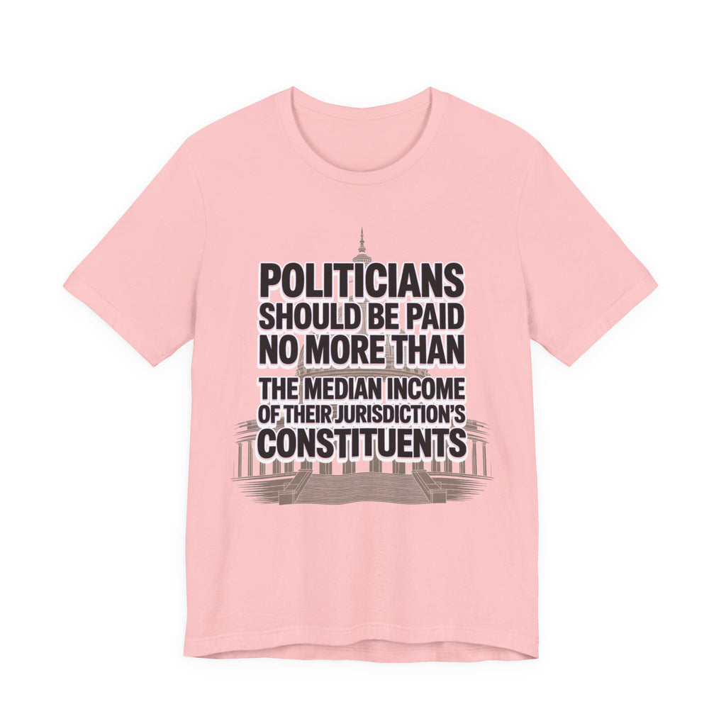Politicians Should Be Paid No More Than Their Jurisdiction's Median Income