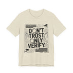 Don't Trust. Only Verify.