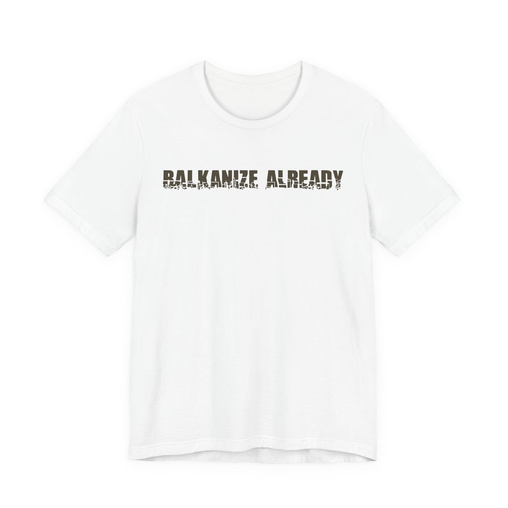 Balkanize Already - Collapse