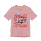 Date Me or Hate Me