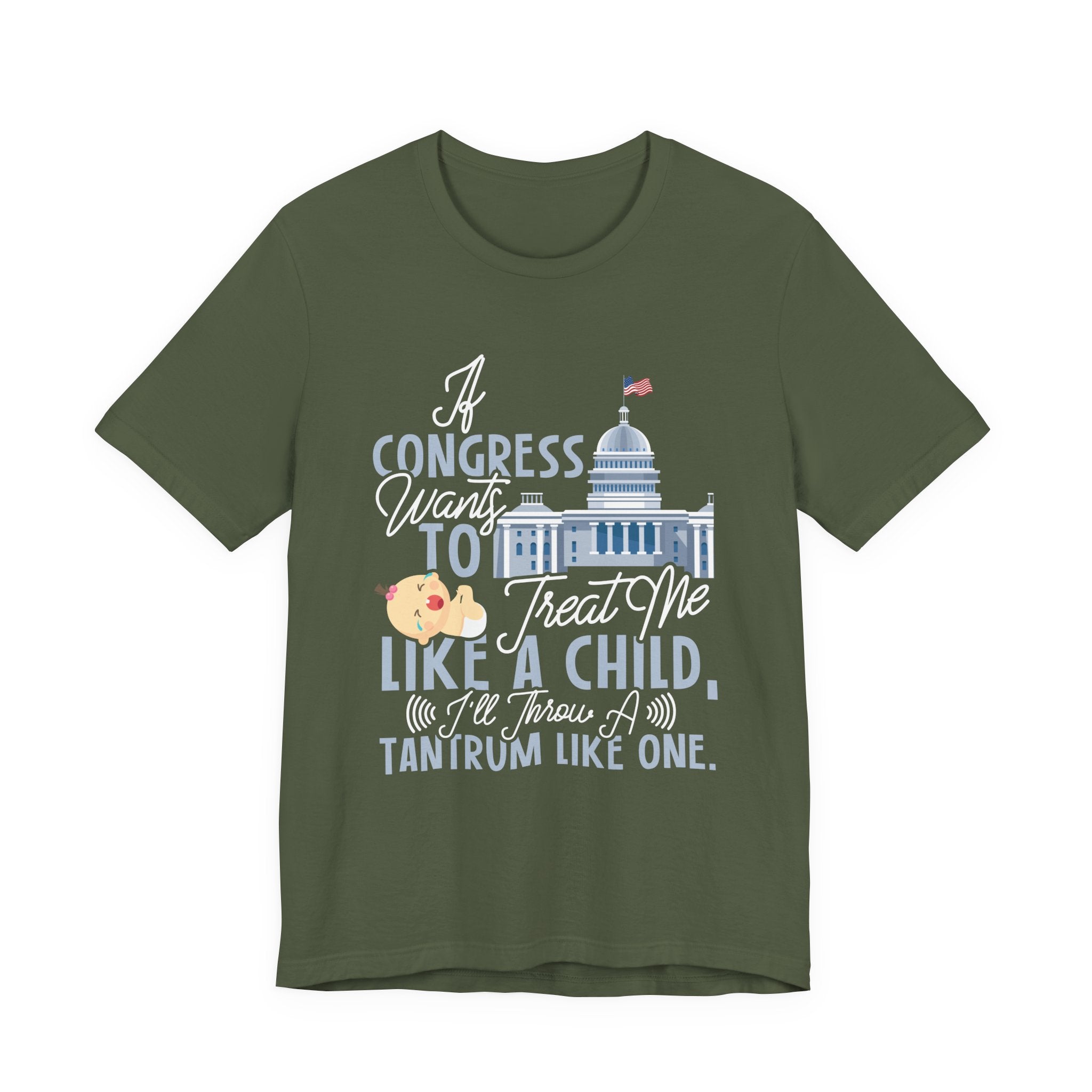 Congress Treat Me Like a Child - Tantrum