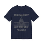Enklimacracy - Government of Criminals
